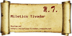 Miletics Tivadar névjegykártya